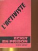 L'activiste. XXX