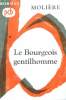 Le Bourgeois Gentilhomme la comtesse d'Escarbagnas. Molière