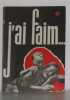 J'ai faim. 