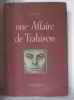 Une affaire de trahison. Remy