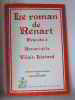 Le roman de renart branche X Renart et le vilain Lietard. Dufournet Jean