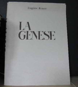 La Genèse Ode biblique en prologue et sept journées. Royer Eugène