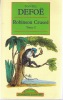 Robinson Crusoé tome 1. Daniel Defoë