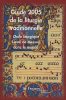 Guide 2005 de la liturgie traditionnelle et ordo liturgique. Dillée Catherine  Boulay Bertrand Du  Cottin Hubert  Pollier Pierre