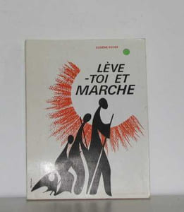 Lève toi et marche