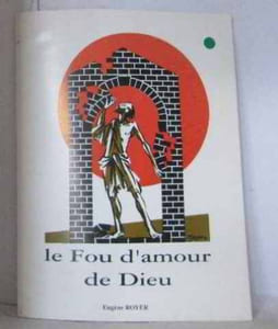Le fou d'amour de dieu