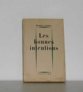 Les bonnes intentions