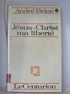 Jésus christ ma liberté