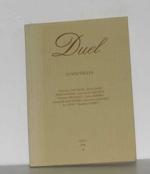 Duel 10 nouvelles. Vaucelle Christiane David Taieb Naudin Michel