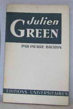 Julien green. Brodin Pierre