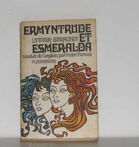 Ermyntrude et Esmeralda