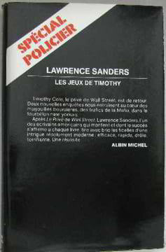 Les jeux de Timothy. Lawrence Sanders  Lawrence Sanders