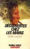 Découvertes chez les mayas. Ivanoff Pierre