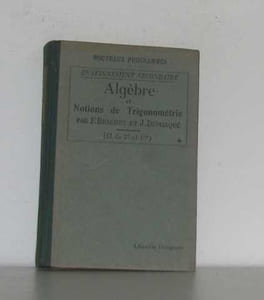 Algèbre et notions de trigonométrie