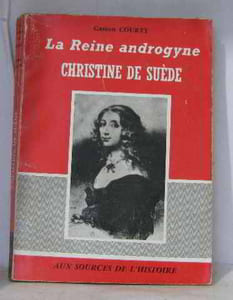 La reine androgyne christine de suède
