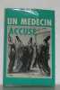 Un médecin accusé. Alix Dr Emmanuel