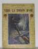Ideal biblioth&egrave;que vers la toison d'or. Rosny J.-h
