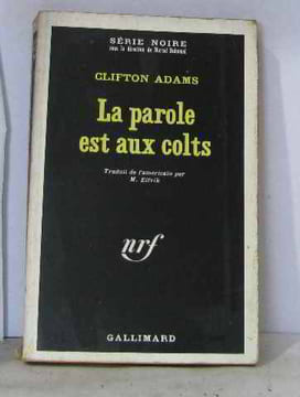 La parole est aux colts. Adams Clifton