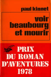 Voir Beaubourg Et Mourir