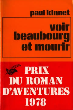 Voir Beaubourg Et Mourir. Kinnet Paul