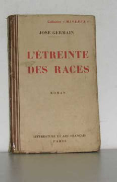 L'étreinte des races. Germain Jose