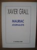 Mauriac Journaliste. Xavier Grall