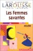 Les Femmes Savantes. Moliere