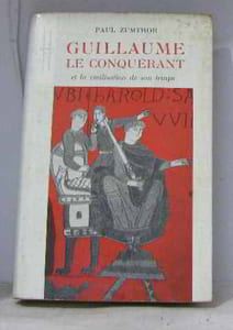 Guillaume le Conquérant et la civilisation de son temps