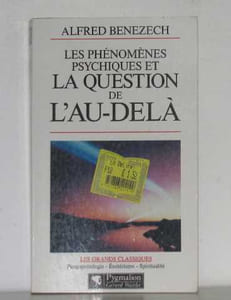 Les phénomènes psychiques et la question de l'au-delà
