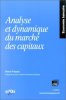 Analyse et dynamique du marché des capitaux 4e édition. P. Prissert  P. Prissert