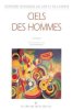 Ciels des hommes. Robineau L