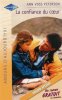 La confiance du coeur suivi par L'enfant d'un autre : Collection : Harlequin collection amours d'aujourd'hui n° 847 & HS : Volume double spécial en ...