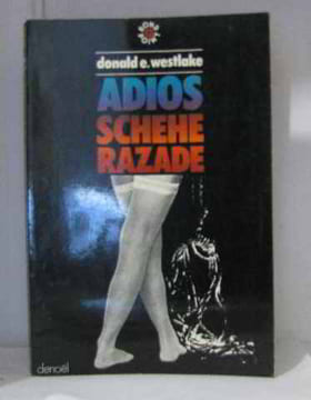 Adios schehe razade. Westlake Donald E