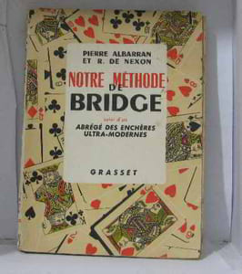 Notre méthode de bridge