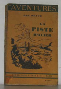 La piste d'acier