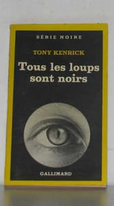 Tous les loups sont noirs