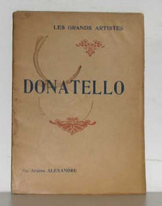 Donatello (les grands artistes)