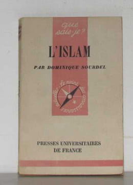 L'islam. Sourdel Dominique