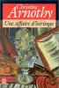 Une affaire d'héritage. Christine Arnothy