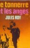 Le tonnerre et les anges. Roy Jules