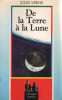 De la Terre à la lune. Jules Verne