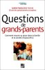Questions de grands-parents. Fuchs Marie-françoise