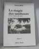La Magie des Tambours. Leroy  Fanny