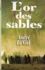 L'or des sables. Le Gal André