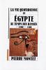 La vie quotidienne en egypte au temps des ramses -1300/-1100. Montet P