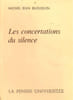 Les concertations du silence. Blouquin Michel Jean