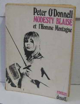 Modesty blaise et l'homme de la montagne. O'donnell Peter