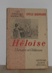 Héloise l'amante et l'abbesse