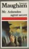 Mr. ashenden agent secret. Maugham S