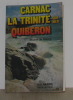 Carnac la trinité sur mer quiberon. De Mauny Michel